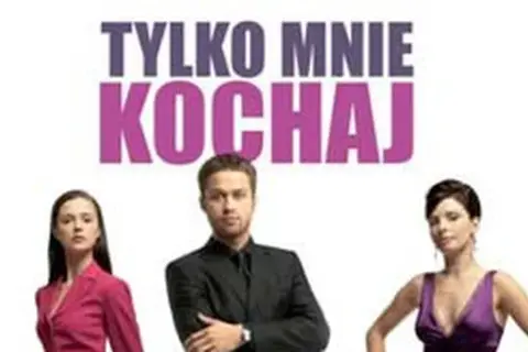 "Tylko mnie kochaj": Soundtrack, Goya i wszystkie hity z filmu!